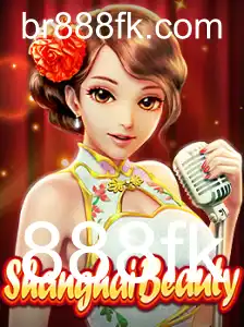 Descubra o Fascinante Mundo de ShanghaiBeauty: O Jogo que Conquista Adoradores com a Palavra-Chave 888fk